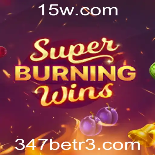 Explorando SuperBurningWins: Um Mergulho no Fascinante Mundo do 347bet